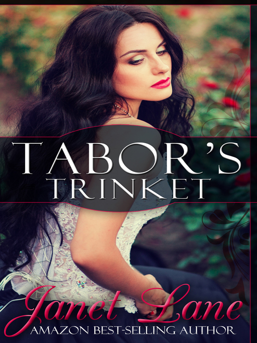 Title details for Tabor's Trinket by Janet Lane - Available